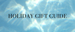 Holiday Gift Guide